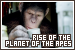 Rise of The Planet of the Apes